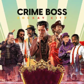 Купить Crime Boss: Rockay City