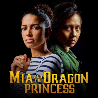 Купить Mia and the Dragon Princess